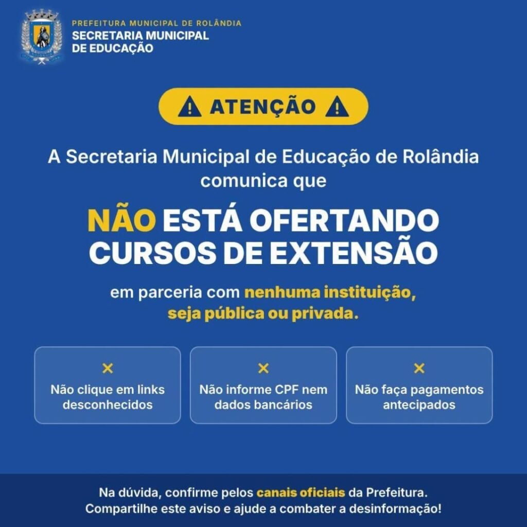 Secretaria Municipal de Educação alerta sobre oferta falsa de cursos de extensão em Rolândia