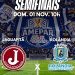 ROLÂNDIA DISPUTA SEMIFINAL DA COPA AMEPAR